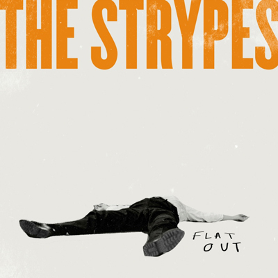 The-Strypes「Flat-Out」EP
