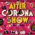 after corona show the movie visual