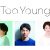 Too Young組み写真